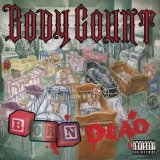 Body Count - Born Dead