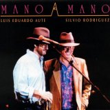 Luis Eduardo Aute y Silvio RodrÃ­guez - Mano a mano