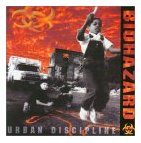 Biohazard - Urban discipline