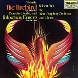 Atlanta Symphony Orchestra and Robert Shaw - The Firebird + Music from Prince Igor