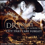 Dr. John - City That Care Forgot