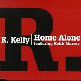 R. Kelly - Home Alone