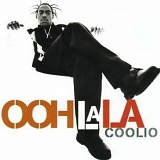 Coolio - Ooh La La