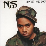 Nas - Hate Me Now