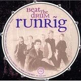 Runrig - Beat The Drum