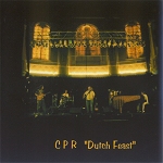 CPR - Dutch Feast (1998) [FLAC] {CD-R}