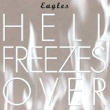 Eagles - Hell Freezes Over - XRCD