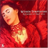 Within Temptation - Running Up That Hill