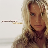 Jessica Simpson - In This Skin