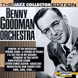 Benny Goodman - The Jazz Collector Edition: Benny Goodman