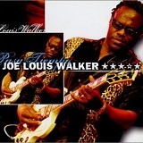 Joe Louis Walker - Pasa Tiempo