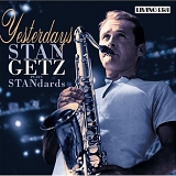 Stan Getz - Yesterdays