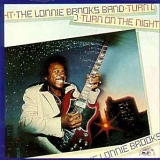 Lonnie Brooks - Turn On The Night