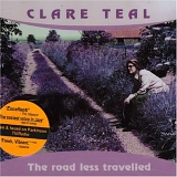 Clare Teal - The Road Less Travelled