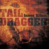 Innes Sibun - Tail Dragger