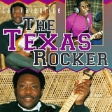 Cal Valentine - The Texas Rocker