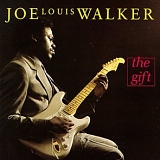 Joe Louis Walker - Gift