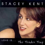 Stacey Kent - The Tender Trap