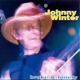 Johnny Winter - Broke & Lonely