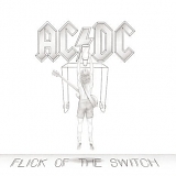 AC/DC - Flick Of The Switch