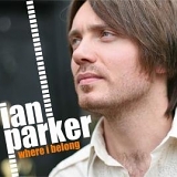 Ian Parker - Where I Belong