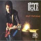 Dave Hole - Short Fuse Blues