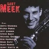 Gary Meek - Gary Meek