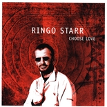 Ringo Starr - Choose Love