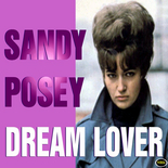 Sandy Posey - Dream Lover