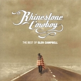 Glen Campbell - Rhinestone Cowboy - The Best of Glen Campbell