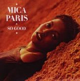 Mica Paris - So Good