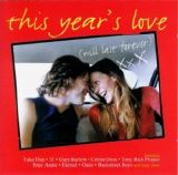 Various artists - This Years Love Will Last Forever - CD 1