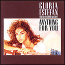 Gloria Estefan & Miami Sound Machine - Anything for You