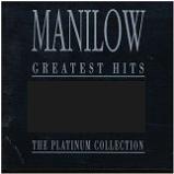 Barry Manilow - Greatest Hits: The Platinum Collection