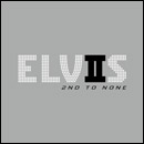 Elvis Presley - ELVIS: 2nd To None (UK)