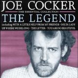 Joe Cocker - The Legend/The Essential Collection