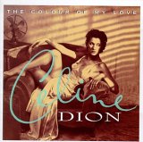 Celine Dion - The Colour of My Love