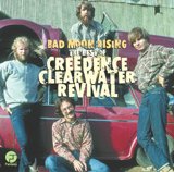 Creedence Clearwater Revival - Bad Moon Rising - Best Of