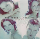 Corrs - Talk On Corners - Special Edition