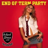 Various artists - School Disco.com - End Of Term Party - CD1