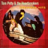 Tom Petty And The Heartbreakers - Greatest Hits