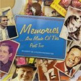 Various artists - Memories Are Made Of This - Part 2 - CD 2