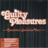 Various artists - Guilty Pleasures 3 - CD 1  A Night Out