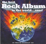 Various artists - The Best Rock Album In The World ... Ever! - CD 2