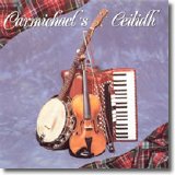 John Carmichael - Carmichael's Ceilidh