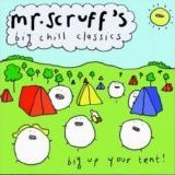 mr. scruff`s - big chill classics