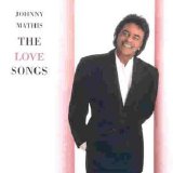 Johnny Mathis - The Love Songs