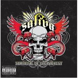 Saliva - Survival Of The Sickest