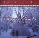 Jeff Ball - Songs of Winter