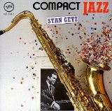 Stan Getz - Compact Jazz - Stan Getz